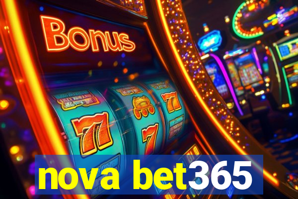 nova bet365